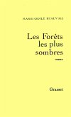 Les forêts les plus sombres (eBook, ePUB)