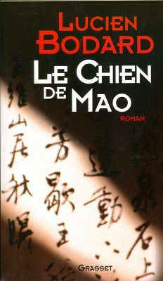 Le chien de Mao (eBook, ePUB) - Bodard, Lucien