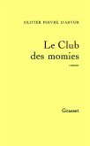 Le club des momies (eBook, ePUB)