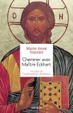 Cheminer avec Maître Eckhart (eBook, ePUB) Cheminer avec Maître Eckhart (eBook, ePUB)