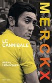 Merckx, le cannibale (eBook, ePUB)