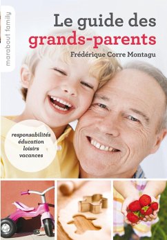 Le guide des grands-parents (eBook, ePUB) - Corre Montagu, Frédérique