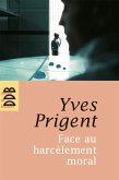 Face au harcèlement moral (eBook, ePUB)