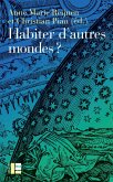 Habiter d'autres mondes ? (eBook, ePUB) Habiter d'autres mondes ? (eBook, ePUB)