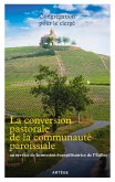La conversion pastorale de la communauté paroissiale (eBook, ePUB)