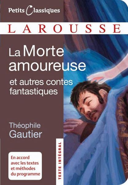 La morte amoureuse et autres contes fantastiques (eBook, ePUB)