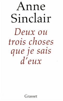 Deux ou trois choses que je sais d'eux (eBook, ePUB) Cover Deux ou trois choses que je sais d'eux (eBook, ePUB)