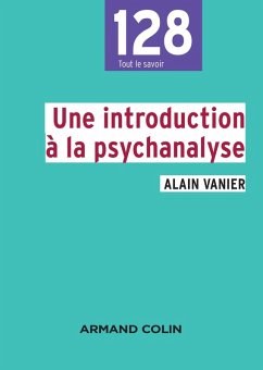 Une introduction à la psychanalyse (eBook, ePUB) - Vanier, Alain