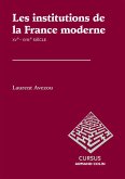 Les institutions de la France moderne (eBook, ePUB)