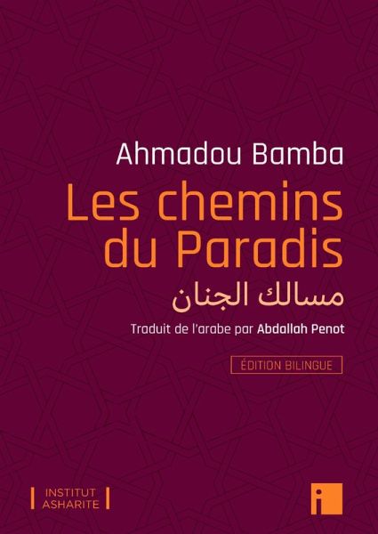 Les chemins du Paradis - Edition bilingue (eBook, ePUB) Les chemins du Paradis - Edition bilingue (eBook, ePUB)