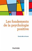 Les fondements de la psychologie positive (eBook, ePUB)