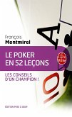 Le Poker en 52 leçons (eBook, ePUB) Le Poker en 52 leçons (eBook, ePUB)