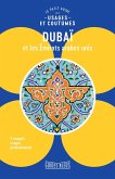 Dubaï et les Emirats arabes unis : le petit guide des usages et coutumes (eBook, ePUB)