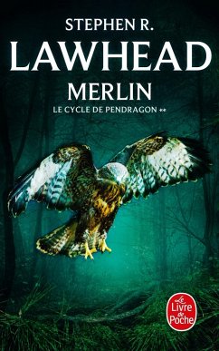 Merlin (Le Cycle de Pendragon, Tome 2) (eBook, ePUB) - Lawhead, Stephen R.