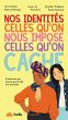Nos identités, celles qu'on nous... - Bild 1