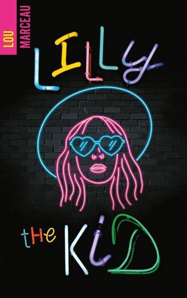 Lilly the kid (eBook, ePUB)