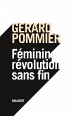 Féminin, révolution sans fin (eBook, ePUB)