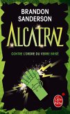 Alcatraz contre l'ordre du verre brisé (Alcatraz tome 4) (eBook, ePUB)