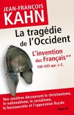 L'Invention des français 2 La tragédie de l'Occident (eBook, ePUB)