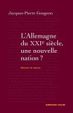 L'Allemagne dans le XXIe siècle : une nouvelle nation ? (eBook, ePUB)