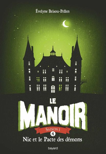 Le manoir saison 1, Tome 04 (eBook, ePUB) Le manoir saison 1, Tome 04 (eBook, ePUB)