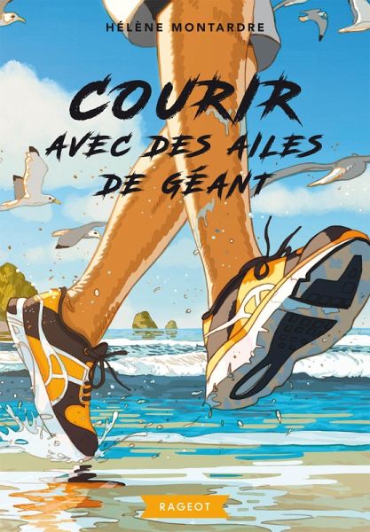 Courir avec des ailes de géant (eBook, ePUB)