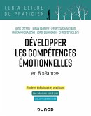 Développer les compétences émotionnelles (eBook, ePUB) Développer les compétences émotionnelles (eBook, ePUB)