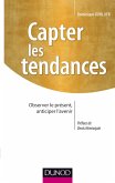 Capter les tendances (eBook, ePUB) Capter les tendances (eBook, ePUB)