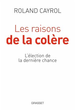 Les raisons de la colère (eBook, ePUB) - Cayrol, Roland