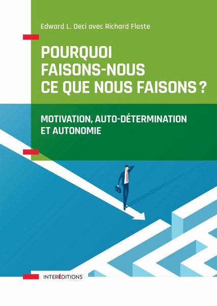 Pourquoi faisons-nous ce que nous faisons ? (eBook, ePUB)