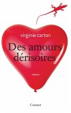 Des amours dérisoires (eBook, ePUB)