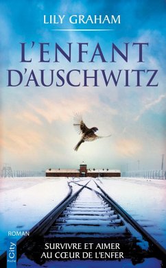 L'enfant d'Auschwitz (eBook, ePUB) - Graham, Lily