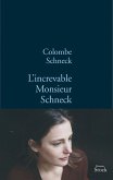 L'increvable Monsieur Schneck (eBook, ePUB)
