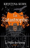 La catastrophe (eBook, ePUB)