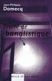 Traité de banalistique (eBook, ePUB)