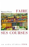 Faire ses courses (eBook, ePUB)