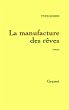 La manufacture des rêves (eBook, ePUB) - Bild 1