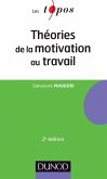Théories de la motivation au travail - 2ème édition (eBook, ePUB)