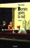 Bornéo, après la nuit (eBook, ePUB)