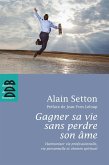 Gagner sa vie sans perdre son âme (eBook, ePUB)