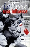 La France sous influence (eBook, ePUB)