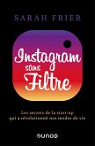 Instagram sans filtre (eBook, ePUB)