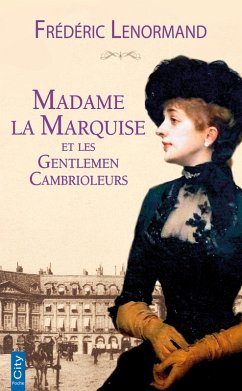 Cover Madame la marquise et les gentlemen cambrioleurs (eBook, ePUB)