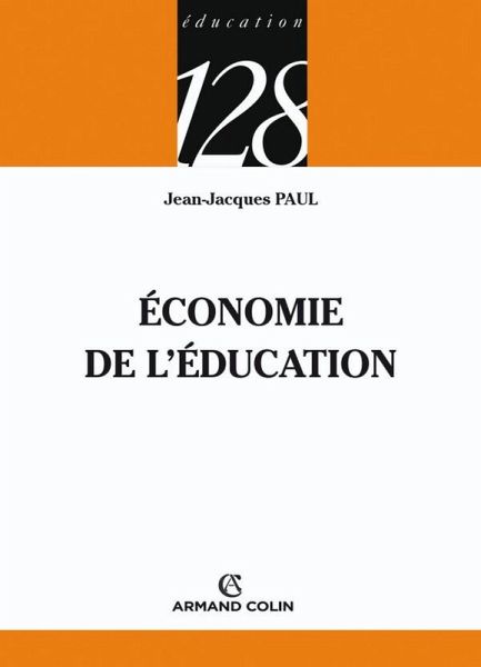 Économie de l'éducation (eBook, ePUB) Économie de l'éducation (eBook, ePUB)