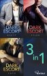 Dark Escort - Band 1 - 3 (eBook, ePUB) - Bild 1