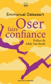 Oser faire confiance (eBook, ePUB)