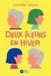 Deux fleurs en hiver (eBook, ePUB) - Bild 1