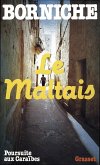 Le maltais (eBook, ePUB)