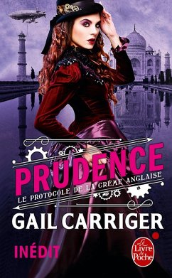 Prudence (Le Protocole de la crème anglaise, Tome 1) (eBook, ePUB) - Carriger, Gail