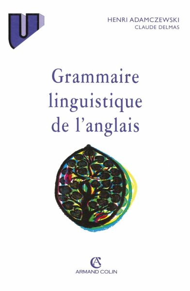 Grammaire linguistique de l'anglais (eBook, ePUB)